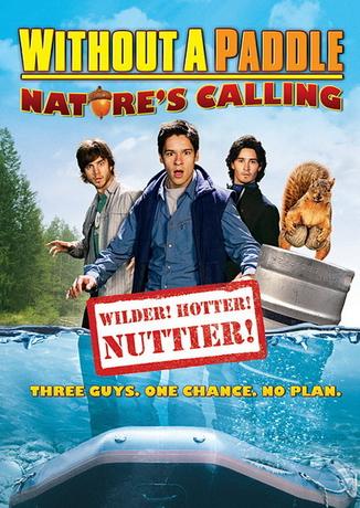Трое в каноэ 2: Зов природы / Without a Paddle: Nature's Calling (2009) DVDRip